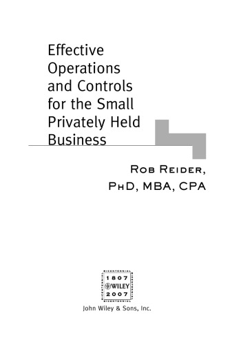 Effective Operations and Controls for the Small Privately Held Business
