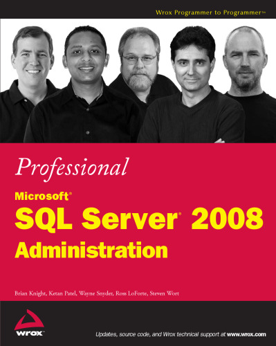 Professional Microsoft SQL Server 2008 Administration (Wrox Programmer to Programmer)