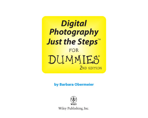Digital Photography Just the Steps For Dummies