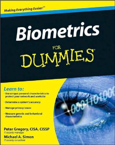 Biometrics For Dummies (For Dummies (Computer Tech))