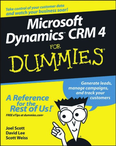 Microsoft Dynamics CRM 4 for Dummies