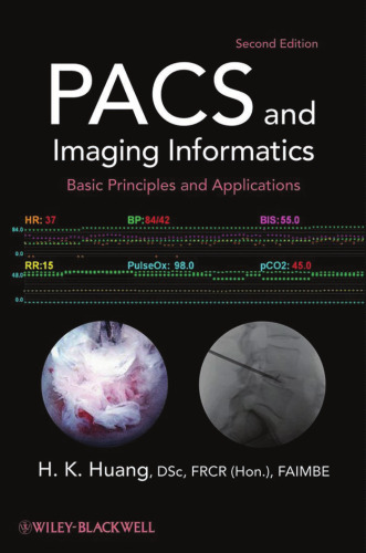 PACS and Imaging Informatics: Basic Principles and Applications