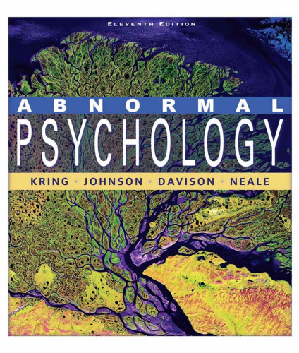 Abnormal Psychology , Eleventh Edition