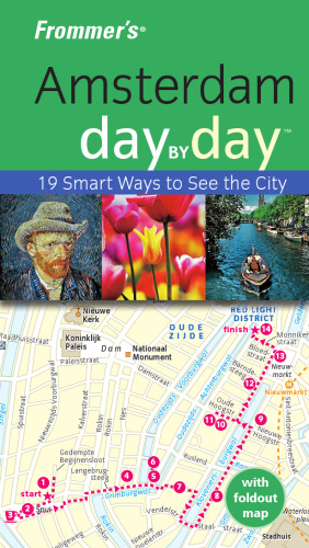 Frommer's Amsterdam Day by Day, 2nd Edition (Frommer's Day by Day)