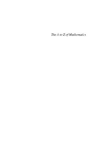 The A to Z of Mathematics: A Basic Guide + Mathematical Journeys Set