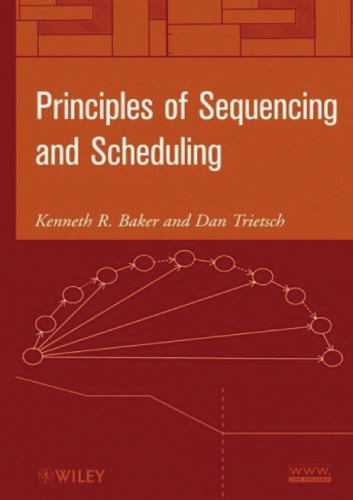 Principles of Sequencing and Scheduling