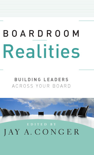 Boardroom Realities: Building Leaders Across Your Board