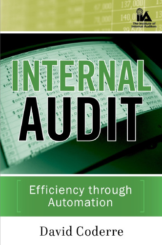 Internal Audit: Efficiency Through Automation (IIA (Institute of Internal Auditors) Series)