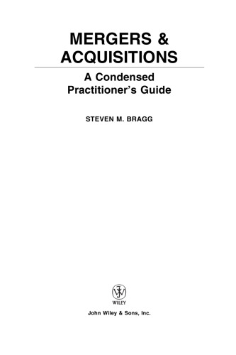 Mergers & Acquisitions: A Condensed Practitioner's Guide