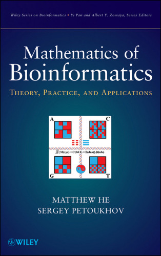 Mathematics of Bioinformatics: Theory, Practice, and Applications