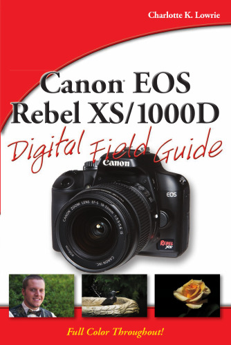 Canon EOS Rebel XS 1000D Digital Field Guide