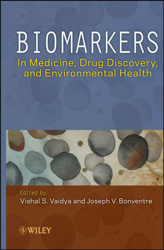 Biomarkers: In Medicine, Drug Discovery, and Environmental Health