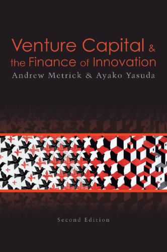 Venture Capital and the Finance of Innovation
