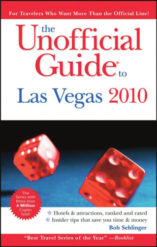 The Unofficial Guide to Las Vegas 2010 (Unofficial Guides)