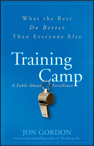 Training Camp: What the Best Do Better Than Everyone Else