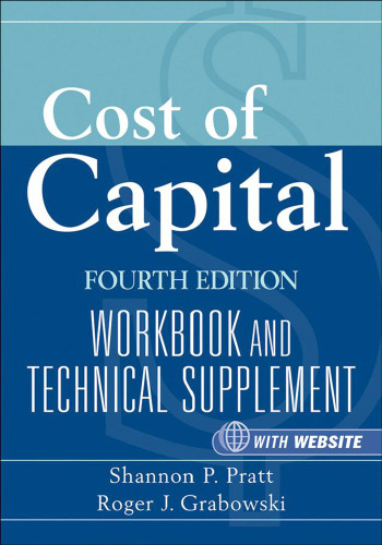 Cost of Capital: Workbook and Technical Supplement