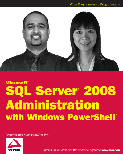Microsoft SQL Server 2008 Administration with Windows PowerShell (Wrox Programmer to Programmer)