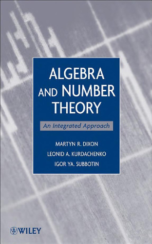 Algebra and Number Theory: An Integrated Approach