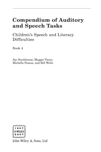 Compendium of Auditory and Speech Tasks: Children's Speech and Literacy Difficulties, Book 4