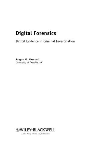 Digital Forensics: Digital Evidence in Criminal Investigations