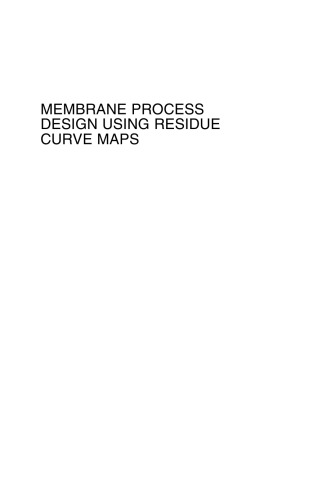 Membrane Process Design Using Residue Curve Maps