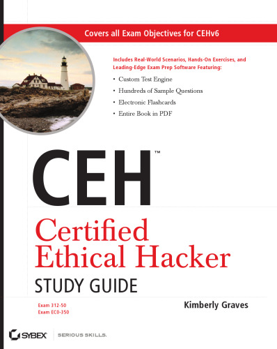 CEH: Certified Ethical Hacker study guide