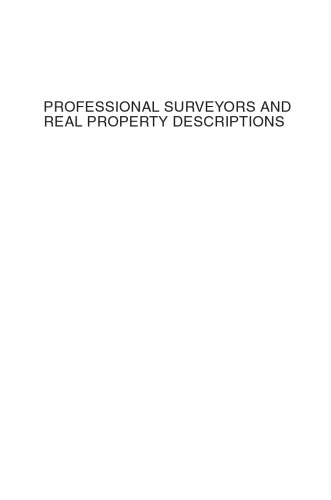 Professional Surveyors and Real Property Descriptions: Composition, Construction, and Comprehension