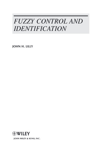 Fuzzy Control and Identification