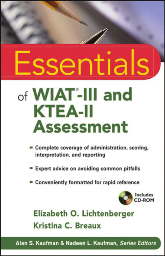 Essentials of WIAT-III and KTEA-II Assessment (Essentials of Psychological Assessment)