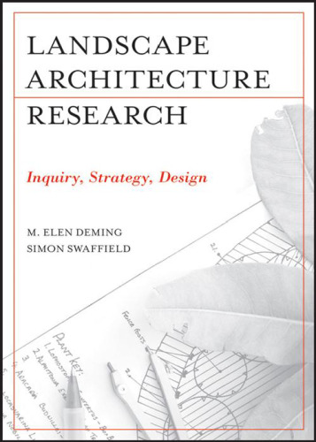 Landscape Architectural Research: Inquiry, Strategy, Design
