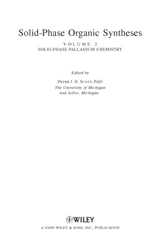 Solid-Phase Organic Syntheses, Solid-Phase Palladium Chemistry