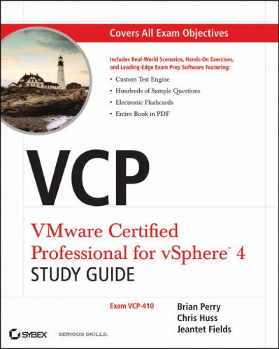 VCP VMware Certified Professional on vSphere 4 Study Guide: Exam VCP-410