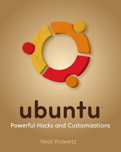 Ubuntu: Powerful Hacks and Customizations