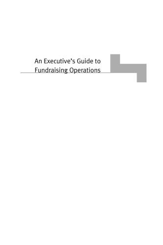 An Executive's Guide to Fundraising Operations: Principles, Tools & Trends