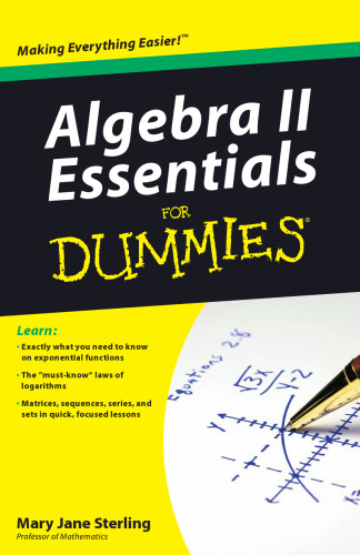 Algebra II Essentials For Dummies (For Dummies (Math & Science))