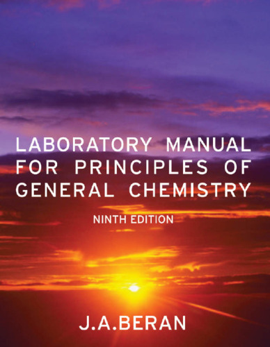 Laboratory Manual for Principles of General Chemistry, 9th Edition