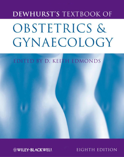 Dewhurst's Textbook of Obstetrics and Gynaecology