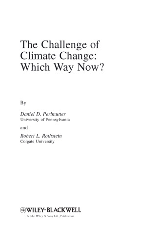 The Challenge of Climate Change: Which Way Now