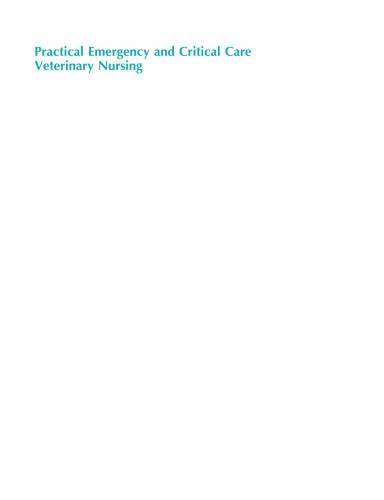 Practical Emergency and Critical Care Veterinary Nursing