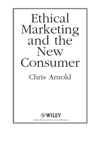 Ethical Marketing and The New Consumer