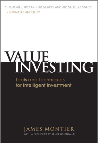 Value Investing: Tools and Techniques for Intelligent Investment