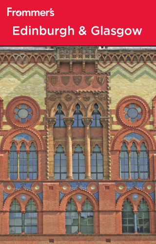 Frommer's Edinburgh and Glasgow