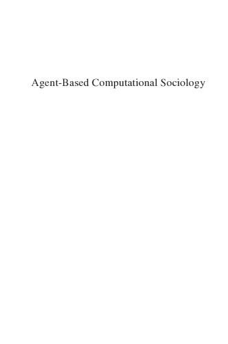 Agent-Based Computational Sociology