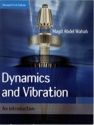 Dynamics and Vibration: An Introduction