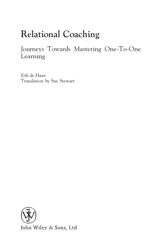 Relational Coaching: Journeys Towards Mastering One-To-One Learning