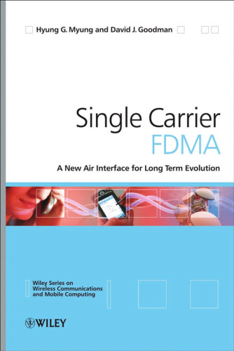 Single Carrier FDMA A New Air Interface for Long Term Evolution