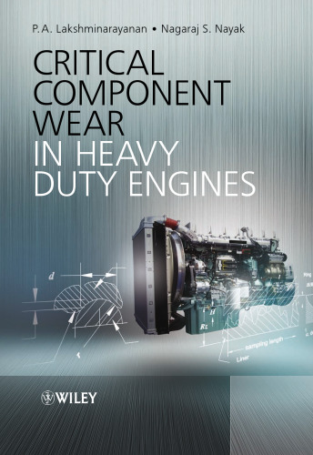 Critical Component Wear in Heavy Duty Engines
