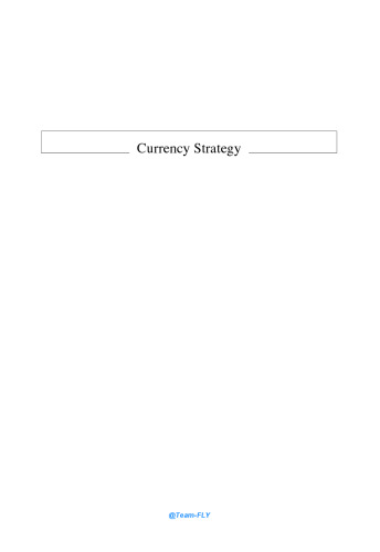 Currency Strategy: A Practitioner's Guide to Currency Trading, Hedging and Forecasting