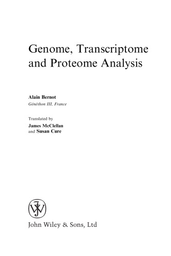 Genome Transcriptome and Proteome Analysis
