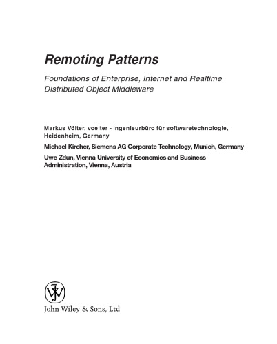 Remoting patterns : foundations of enterprise, Internet and realtime distributed object middleware